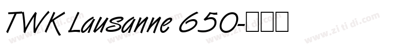 TWK Lausanne 650字体转换